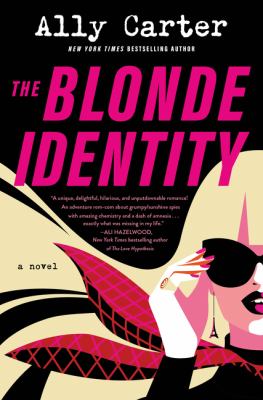 Blonde Identity by Ally Carter